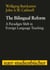The Bilingual Reform - A Paradigm Shift in Foreign Language Teaching