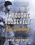 Theodore Roosevelt on Hunting