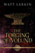 The Forging of Volund - The Ragnarök Prophecy, #3