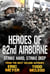 Strike Hard, Strike Deep: Heroes of the 82nd Airborne Book 8 - Heroes of the 82nd Airborne, #8