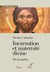 Nicolas Cabasilas Incarnation et maternité divine - Six homélies