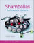 Shamballas ou bracelets tibétains