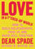 Love in a F*cked-Up World - How to Build Relationships, Hook Up, and Raise Hell Together