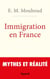 L'immigration en France