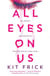 All Eyes on Us