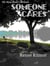 Someone Cares - The River Bend Chronicles, #5