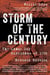 Storm of the Century - The Labor Day Hurricane of 1935
