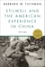 Stilwell and the American Experience in China - 1911-1945