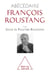 Abécédaire François Roustang