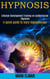 Hypnosis: Lifestyle Development Training on Authoritarian Hypnosis (a Quick Guide to Learn Hypnotherapy)