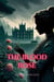The Blood Rose