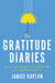 The Gratitude Diaries - How a Year Looking on the Bright Side Can Transform Your Life