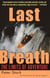 Last Breath - The Limits of Adventure
