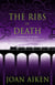 The Ribs of Death - A missing fortune and a psychopath on the loose – a spellbinding gothic thriller