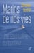 MARINS DE NOS VIES