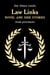 Law Links: Novel and Side Stories (The Three Lands) - Chronicles of the Great Peninsula, #1