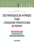 Cas pratiques en hypnose pour l'éducation thérapeutique du patient