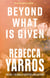 Beyond What is Given