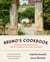 Bruno's Cookbook - Recipes and Traditions from a French Country Kitchen