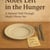 Notes Left in the Hunger:A Memoir Told Through Meals I Never Ate