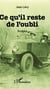 Ce qu'il reste de l'oubli - Roman