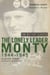 The Lonely Leader - Monty 1944-45 (Pan Military Classic Series)