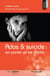 Ados & suicide: en parler et se parler - Guide santé