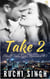 Take 2 - Small Town Girl Romance, #1