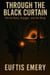 Through The Black Curtain