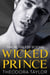 Wicked Prince - Ruthless Scions, #3