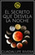 El secreto que desvela la noche