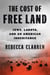 The Cost of Free Land - Jews, Lakota, and an American Inheritance