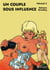 Un couple sous influence - Volume 2