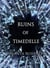 Ruins of Timedelle - The Fire Song Chronicles, #3