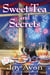 Sweet Tea and Secrets - A Tea and a Read Mystery