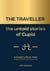 The Traveller the Untold Stories of Cupid Consecution Two - THE TRAVELLER The Untold Stories of Cupid, #2
