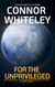 For The Unprivileged: An Agents Of The Emperor Science Fiction Short Story - Agents of The Emperor Science Fiction Stories