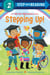 Stepping Up! (An All Are Welcome Early Reader)