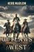 Outlaws West