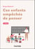 Ces enfants empêchés de penser - 2e éd.