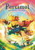 Wakfu Heroes : Percimol
