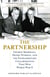 Partnership - George Marshall, Henry Stimson, and the Extraordinary Collaboration That Won World War II