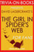 The Girl in the Spider's Web: by David Lagercrantz (Trivia-On-Books) - Trivia-On-Books