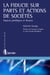 La fiducie sur parts et actions de sociétés - Aspects juridiques et fiscaux