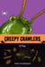 Creepy Crawlers