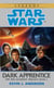Dark Apprentice: Star Wars Legends (The Jedi Academy)
