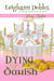 Dying For Danish (A Lexy Baker Bakery Cozy Mystery) - Lexy Baker Cozy Mystery Series, #2