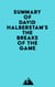 Summary of David Halberstam's The Breaks of the Game