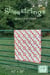 Shoestrings: A Playful Quilt Pattern - Chickpea Quilts, #1