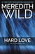 Hard Love - The Hacker Series #5